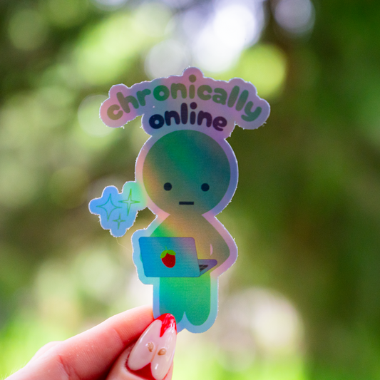 Chronically Online - Holographic Sticker